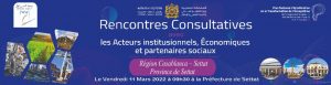 RENCONTRES CONSULTATIVES AVEC LES ACTEURS INSTITUTIONNELS, ECONOMIQUES ET PARTENAIRES SOCIAUX