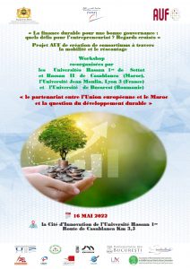 workshop: « le partenariat entre l’Union européenne et le Maroc et la question du développement durable »