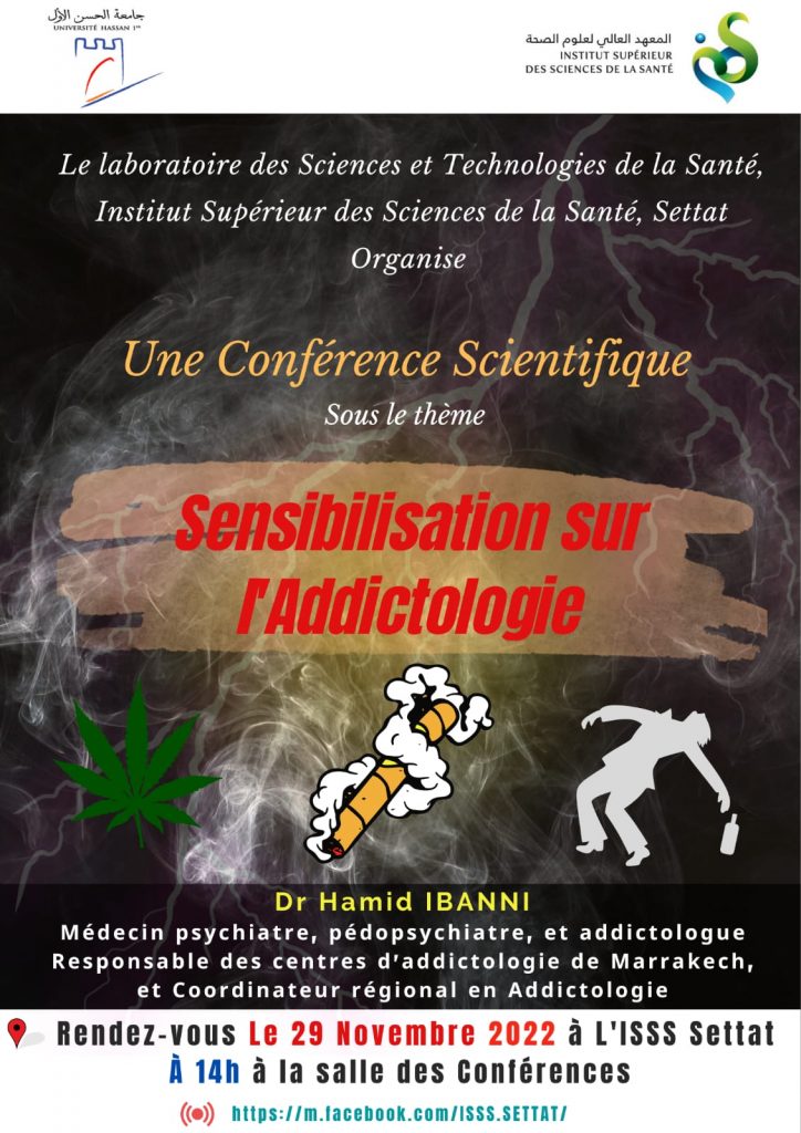 Conférence scientifique sous le thème : Sensibilisation sur l’Addictologie