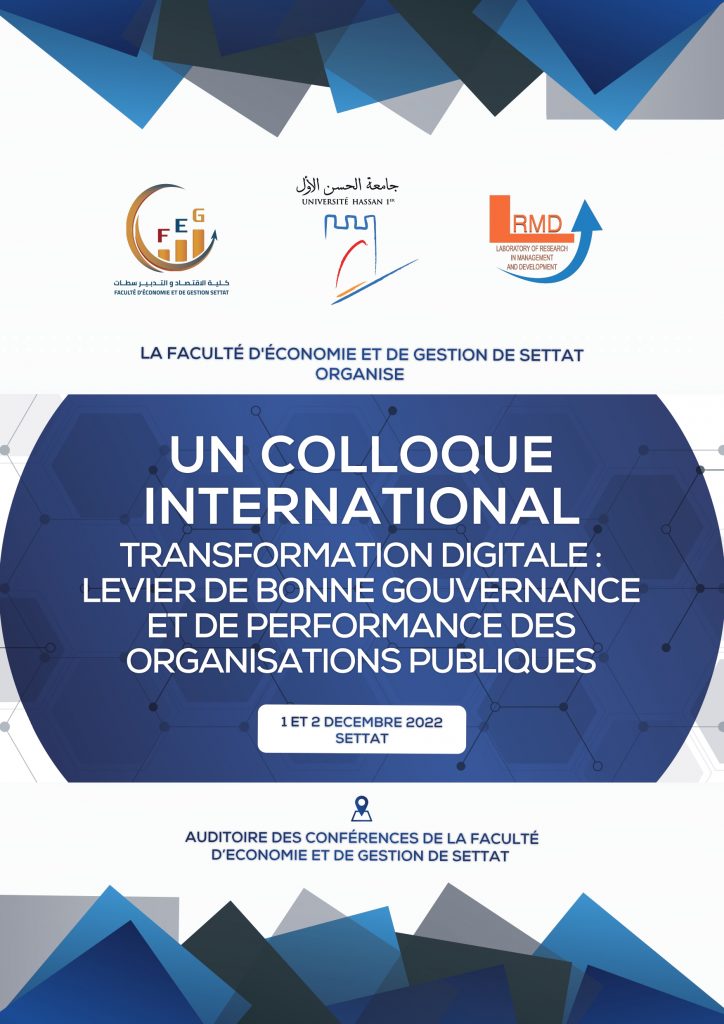 Colloque international « La transformation digitale : Levier de bonne gouvernance et de performance des organisations publiques « 