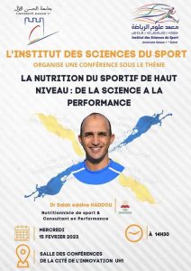 Conférence sous le thème : La nutrition du sportif de haut niveau : de la science à la performance