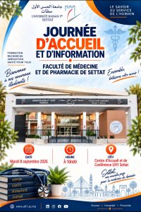 Journée d’accueil et d’intégration des nouveaux étudiants de la Faculté de Médecine et de Pharmacie de Settat